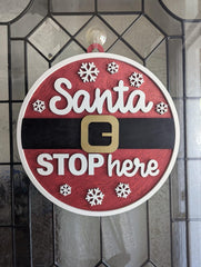 Santa Stop Here Door Hanger